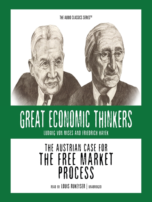 The Austrian Case for the Free Market Process